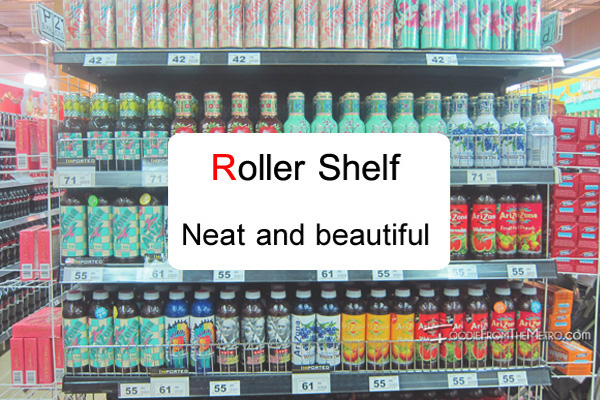 Beverage shelves use roller shelf goods